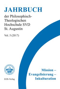Mission – Evangelisierung – Inkulturation von Dölken,  Clemens, Höring,  Patrik C, Ulin Agan,  Polykarp