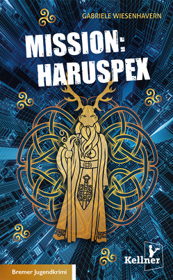 Mission: Haruspex von Wiesenhavern,  Gabriele