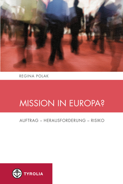 Mission in Europa? von Polak,  Regina