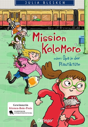 Mission Kolomoro oder: Opa in der Plastiktüte von Blesken,  Julia, Jung,  Barbara