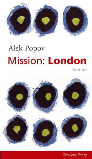 Mission: London von Popov,  Alek, Sitzmann,  Alexander