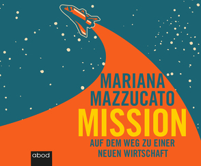 Mission von Mazzucato,  Mariana, Pappenberger,  Sebastian