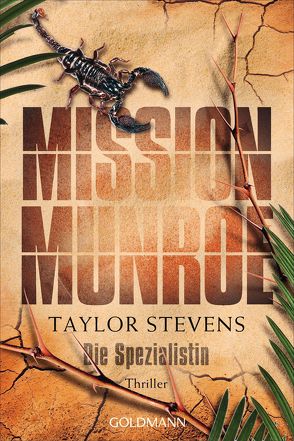 Mission Munroe. Die Spezialistin von Stevens,  Taylor, Strohm,  Leo