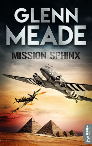 Mission Sphinx von Meade,  Glenn, Zilla,  Susanne