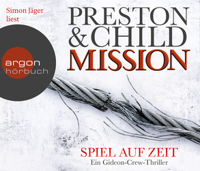 Mission – Spiel auf Zeit von Benthack,  Michael, Child,  Lincoln, Jäger,  Simon, Preston,  Douglas