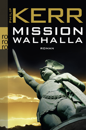 Mission Walhalla von Kerr,  Philip, Timmermann,  Klaus, Wasel,  Ulrike