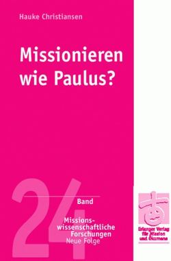 Missionieren wie Paulus? von Christiansen,  Hauke