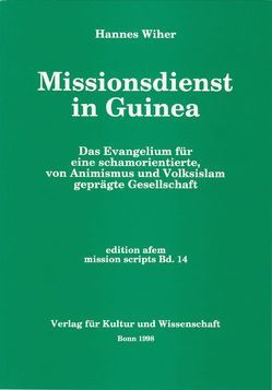 Missionsdienst in Guinea von Wiher,  Hannes