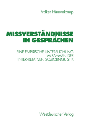 Mißverständnisse in Gesprächen von Hinnenkamp,  Volker