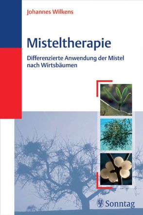 Misteltherapie von Wilkens,  Johannes