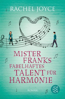 Mister Franks fabelhaftes Talent für Harmonie von Andreas,  Maria, Joyce,  Rachel