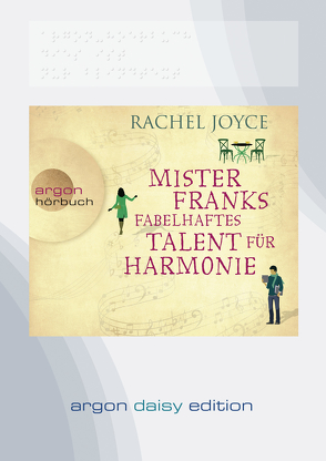Mister Franks fabelhaftes Talent für Harmonie (DAISY Edition) von Andreas,  Maria, Baumann,  Christian, Joyce,  Rachel