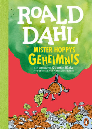 Mister Hoppys Geheimnis von Blake,  Quentin, Dahl,  Roald, Steinhöfel,  Andreas