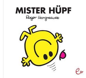 Mister Hüpf von Buchner,  Lisa, Hargreaves,  Roger