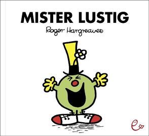 Mister Lustig von Buchner,  Lisa, Hargreaves,  Roger, Maar,  Nele