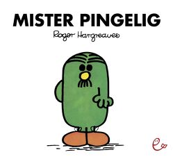 Mister Pingelig von Buchner,  Lisa, Hargreaves,  Roger, Maar,  Nele