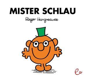 Mister Schlau von Buchner,  Lisa, Hargreaves,  Roger