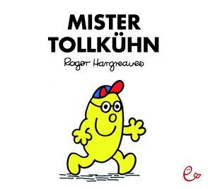 Mister Tollkühn von Buchner,  Lisa, Hargreaves,  Roger