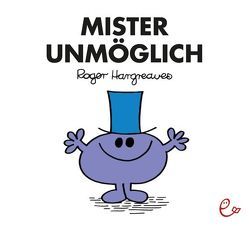 Mister Unmöglich von Buchner,  Lisa, Hargreaves,  Roger