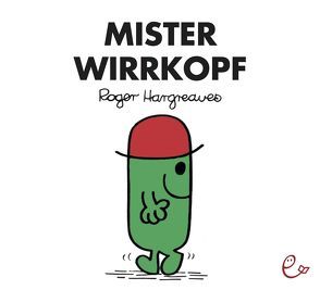 Mister Wirrkopf von Buchner,  Lisa, Hargreaves,  Roger