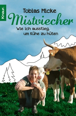 Mistviecher von Micke,  Tobias