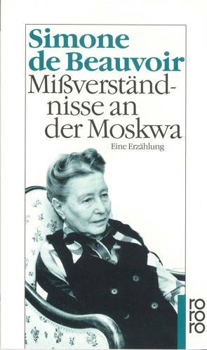 Mißverständnisse an der Moskwa von Beauvoir,  Simone de, Klein,  Judith