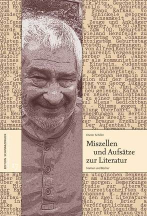 Miszellen und Aufsätze zur Literatur von Schiller,  Dieter