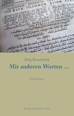 Mit anderen Worten… von Kesselring,  Jürg