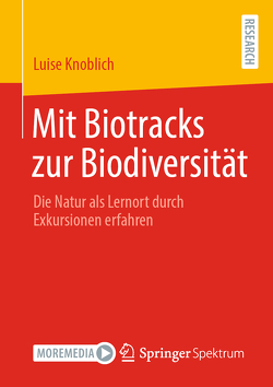 Mit Biotracks zur Biodiversität von Knoblich,  Luise