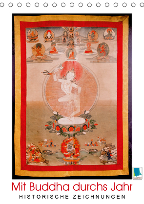 Mit Buddha durchs Jahr: historische Zeichnungen (Tischkalender 2021 DIN A5 hoch) von CALVENDO