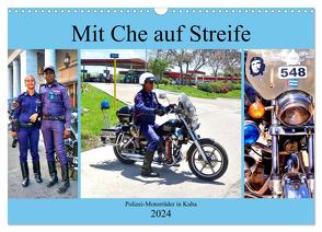 Mit Che auf Streife – Polizei-Motorräder in Kuba (Wandkalender 2024 DIN A3 quer), CALVENDO Monatskalender von von Loewis of Menar,  Henning