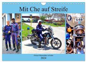 Mit Che auf Streife – Polizei-Motorräder in Kuba (Wandkalender 2024 DIN A4 quer), CALVENDO Monatskalender von von Loewis of Menar,  Henning