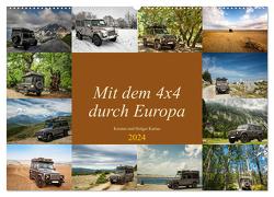 Mit dem 4×4 durch Europa (Wandkalender 2024 DIN A2 quer), CALVENDO Monatskalender von und Holger Karius,  Kirsten