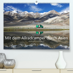 Mit dem Allradcamper durch Asien (Premium, hochwertiger DIN A2 Wandkalender 2023, Kunstdruck in Hochglanz) von Gerner,  Gabriele