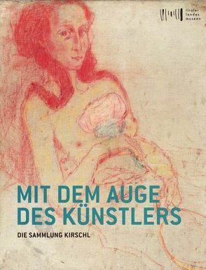 Mit dem Auge des Künstlers von Boeckl,  Matthias, Dankl,  Günther, Dematté,  Rosanna, Ganahl,  Lena, Höller,  Silvia, Kiechl,  Jutta Katharina, Kraus,  Carl, Kuttler,  Alexandra, Meighörner,  Wolfgang, Pedevilla,  Isabel, Pereña,  Helena, Reinisch-Hofmann,  Cornelia, Staa,  Herwig van