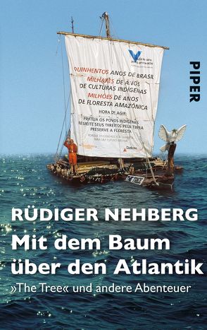 Mit dem Baum über den Atlantik von Nehberg,  Rüdiger