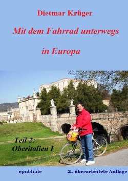 Mit dem Fahrrad unterwegs in Europa von Krüger,  Dietmar
