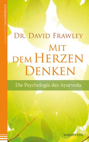 Mit dem Herzen denken von Frawley,  David, Rita Penney