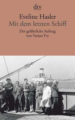 Mit dem letzten Schiff von Hasler,  Eveline