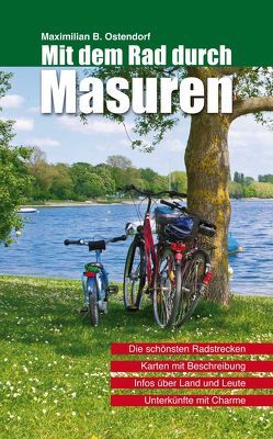 Mit dem Rad durch Masuren von Ostendorf,  Peter H.