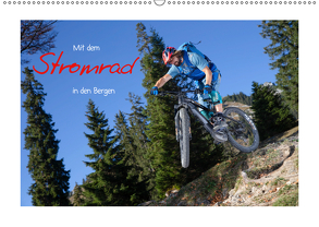 Mit dem Stromrad in den Bergen (Wandkalender 2019 DIN A2 quer) von Faltermaier,  Franz