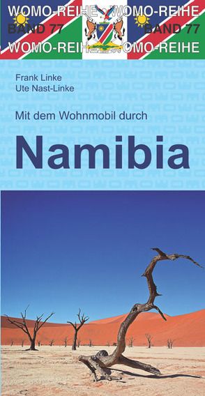 Mit dem Wohnmobil durch Namibia von Linke,  Frank, Nast-Linke,  Ute