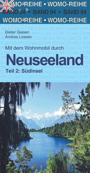 Mit dem Wohnmobil durch Neuseeland von Giesen,  Dieter, Lossen,  Andrea