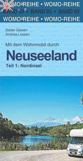 Mit dem Wohnmobil durch Neuseeland von Giesen,  Dieter, Lossen,  Andrea