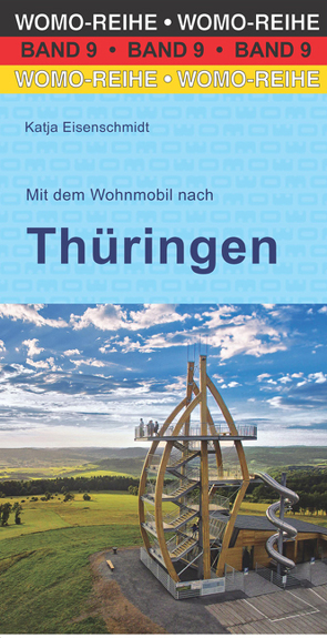 Mit dem Wohnmobil nach Thüringen von Eisenschmidt,  Katja