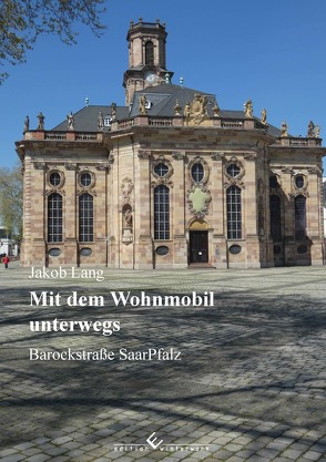 Mit dem Wohnmobil unterwegs – Band 6 von Lang,  Jakob