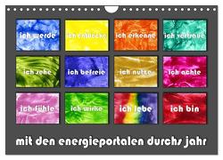 mit den energieportalen durchs jahr (Wandkalender 2024 DIN A4 quer), CALVENDO Monatskalender von Paetsch,  Frauke