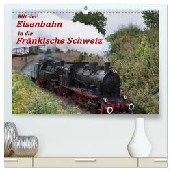 Mit der Eisenbahn in die Fränkische Schweiz (hochwertiger Premium Wandkalender 2024 DIN A2 quer), Kunstdruck in Hochglanz von oldshutterhand,  oldshutterhand