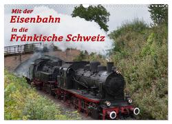 Mit der Eisenbahn in die Fränkische Schweiz (Wandkalender 2024 DIN A3 quer), CALVENDO Monatskalender von oldshutterhand,  oldshutterhand