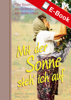 Mit der Sonne steh‘ ich auf von Dootz,  Sara, Schmitz,  Werner